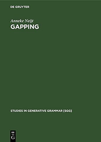 Gapping – A Contribution to Sentence Grammar
