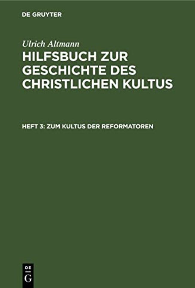 Zum Kultus der Reformatoren