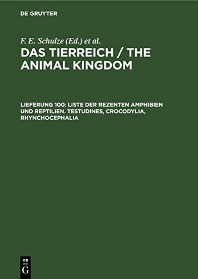 Liste der rezenten Amphibien und Reptilien. Testudines, Crocodylia, Rhynchocephalia