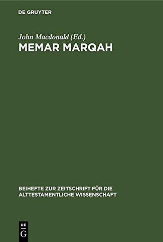 Memar Marqah – Volume 2: The Translation