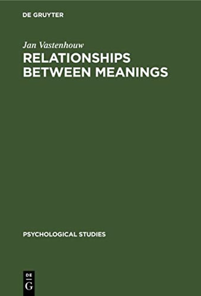 Relationships between meanings – Specifically with regard to trait concepts used in psychology. A model and the assessment of its validity