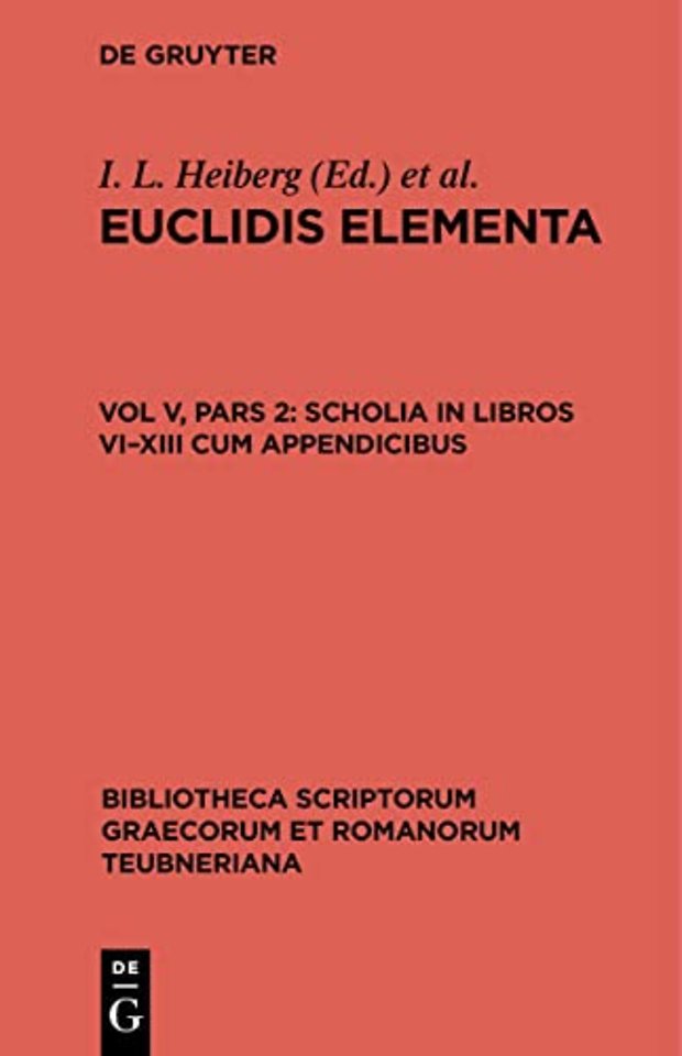 Scholia in Libros VI–XIII cum appendicibus