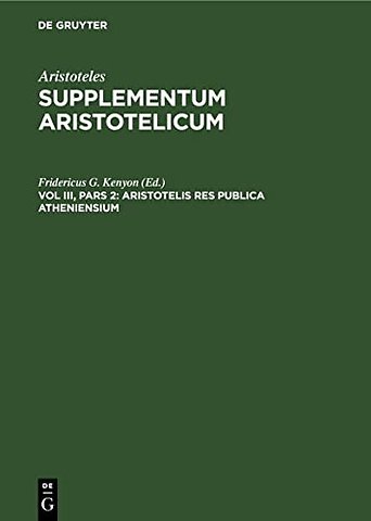 Aristotelis Res publica Atheniensium – ARISSA–B, Vol III, 2