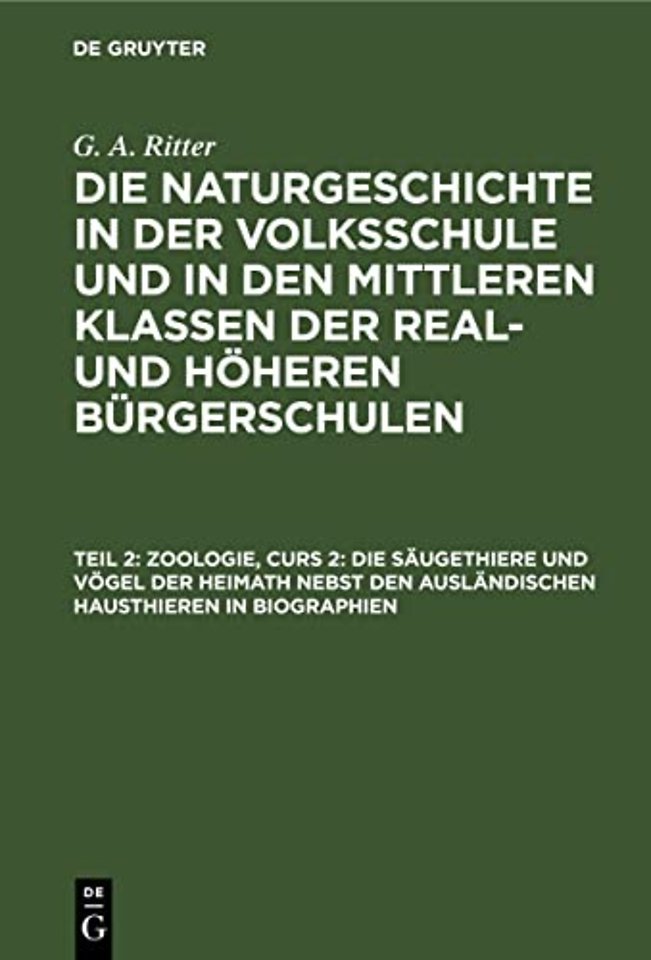 Zoologie, Curs 2: Die Säugethiere und Vögel der – NVMKRHB–B, Abschnitt 1