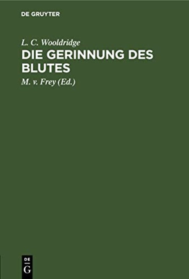 Die Gerinnung des Blutes