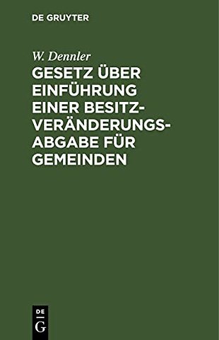 Gesetz über Einführung einer Besitzveränderungsa – Vom 15. Juni 1898