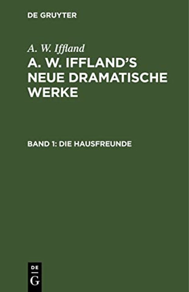 Die Hausfreunde – Schauspiel in fünf Aufzügen