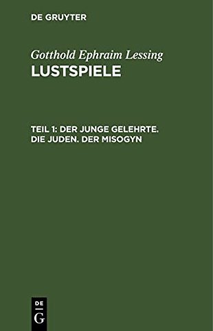 Der junge Gelehrte. Die Juden. Der Misogyn