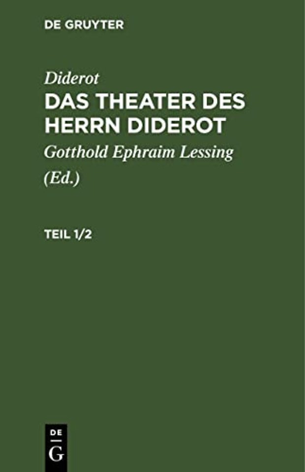 Diderot: Das Theater des Herrn Diderot. Teil 1/2