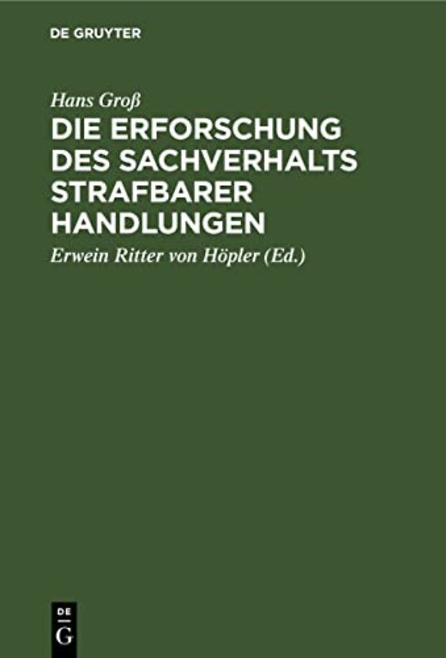 Die Erforschung des Sachverhalts strafbarer Hand – Ein Leitfaden für Beamte des Polizei– und Sicherheitsdienstes