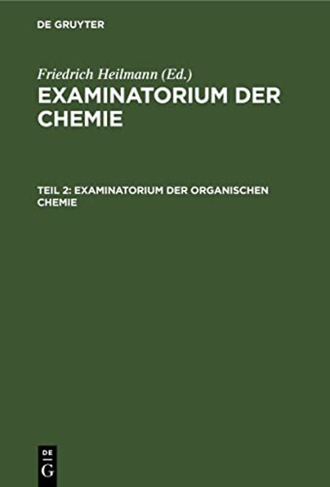 Examinatorium der organischen Chemie
