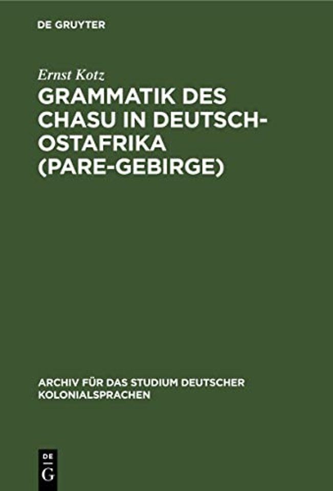 Grammatik des Chasu in Deutsch–Ostafrika (Pare–Gebirge)