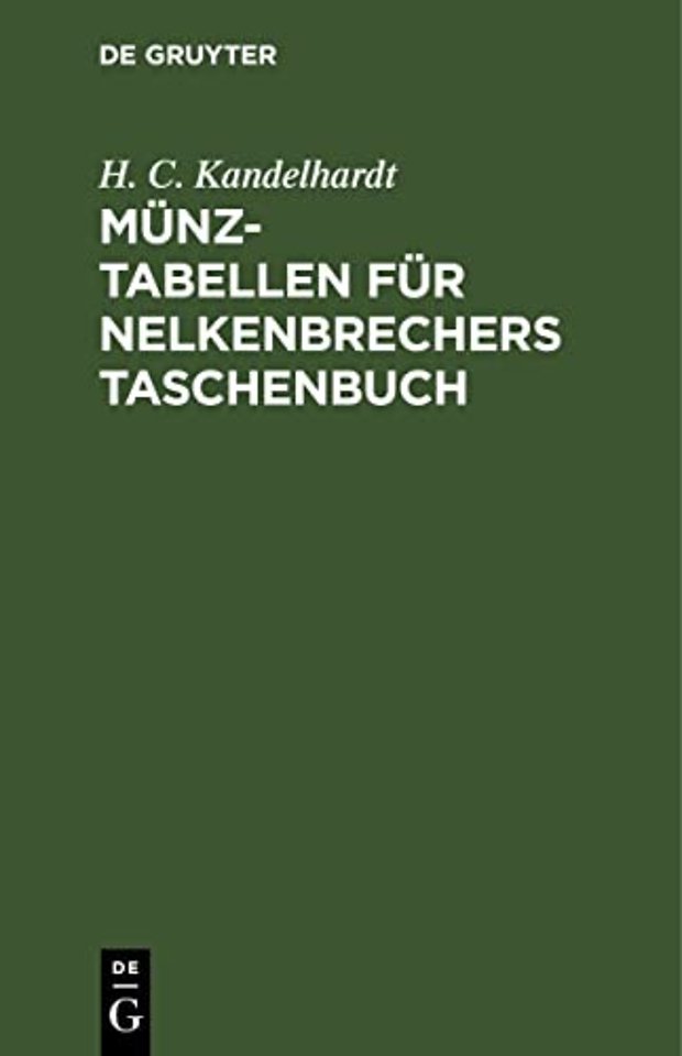 Münz–Tabellen für Nelkenbrechers Taschenbuch