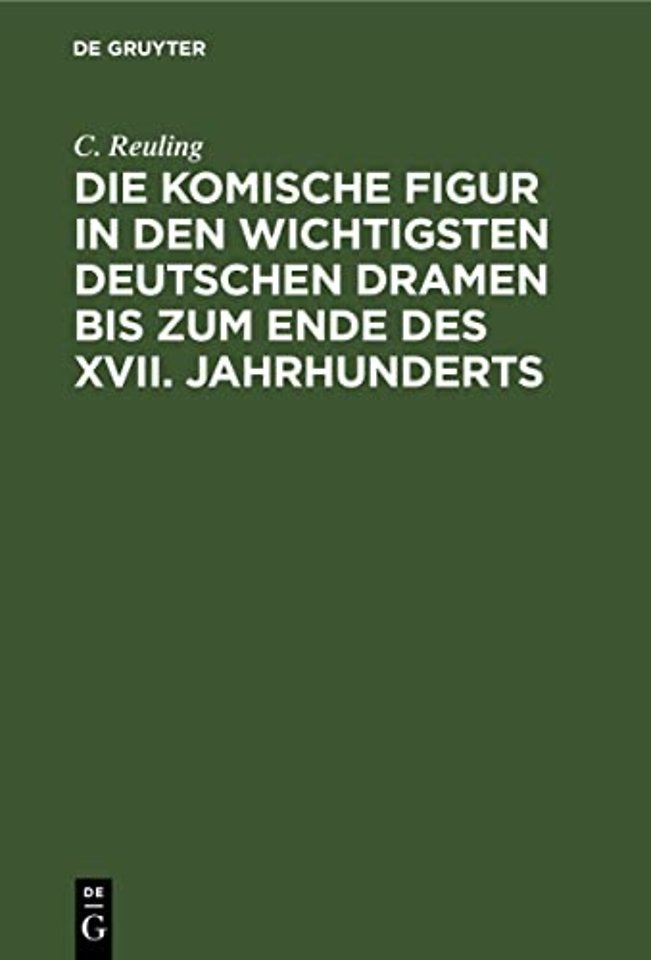 Die komische Figur in den wichtigsten deutschen – Inaugural–Dissertation