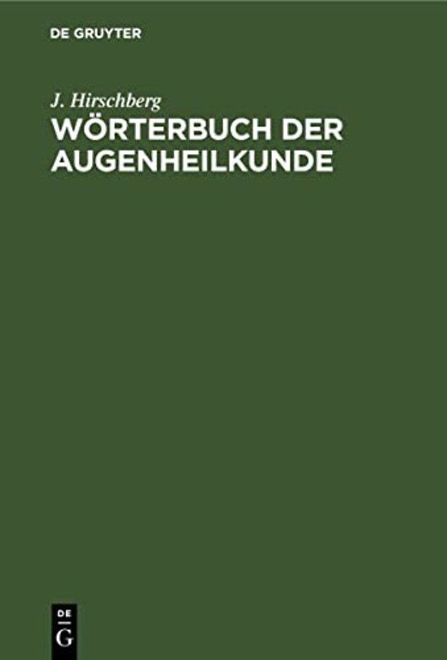 Wörterbuch der Augenheilkunde