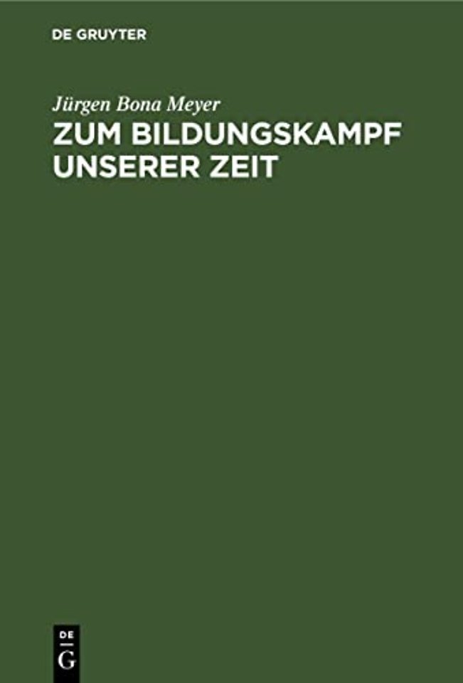 Zum Bildungskampf unserer Zeit