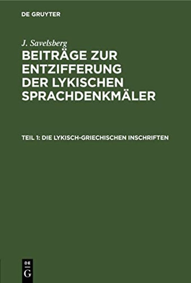 Die lykisch–griechischen Inschriften