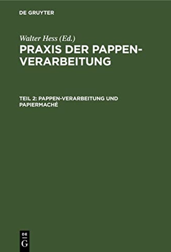 Pappen–Verarbeitung und Papiermaché