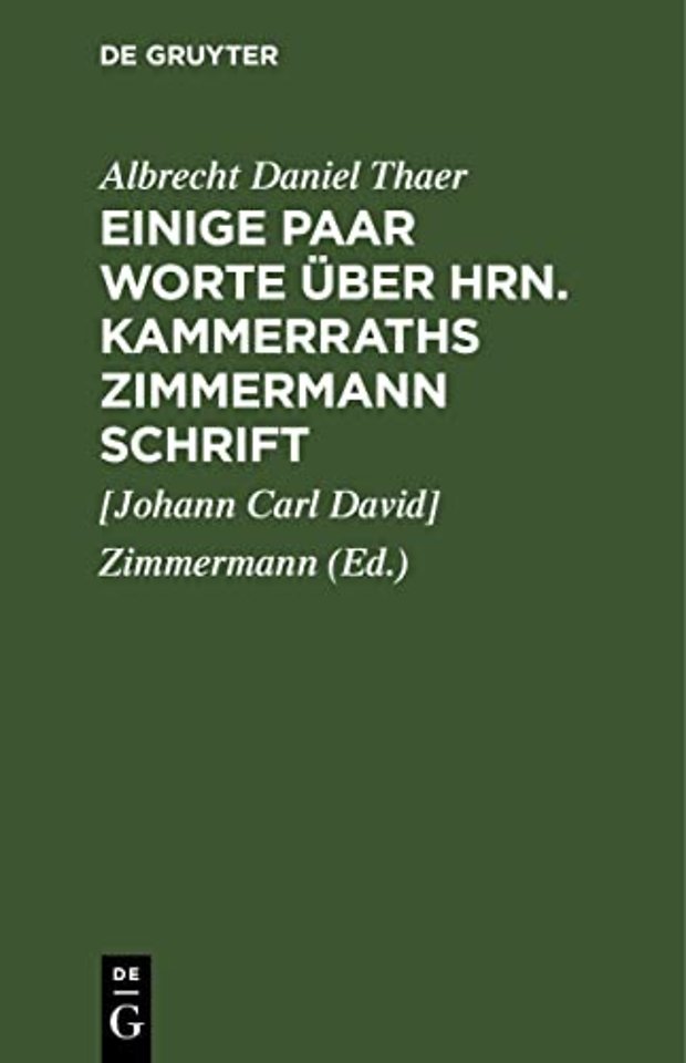 Einige Paar Worte über Hrn. Kammerraths Zimmerma – Ein Paar Worte über Hrn Staatsrath Thaer, in Beziehung auf Wechselwirthschaft, Neu–Brandenburg,