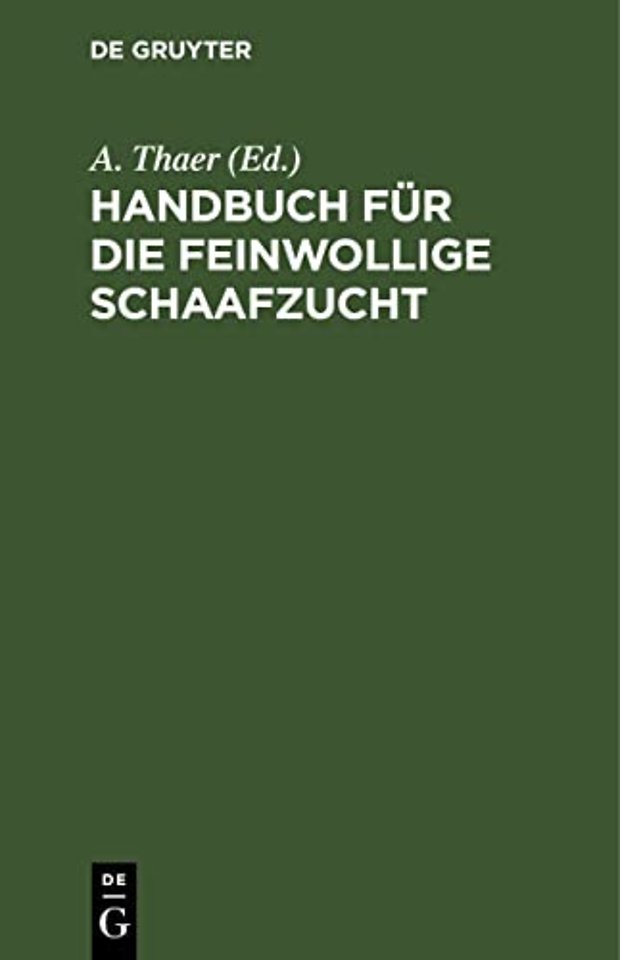 Handbuch für die feinwollige Schaafzucht