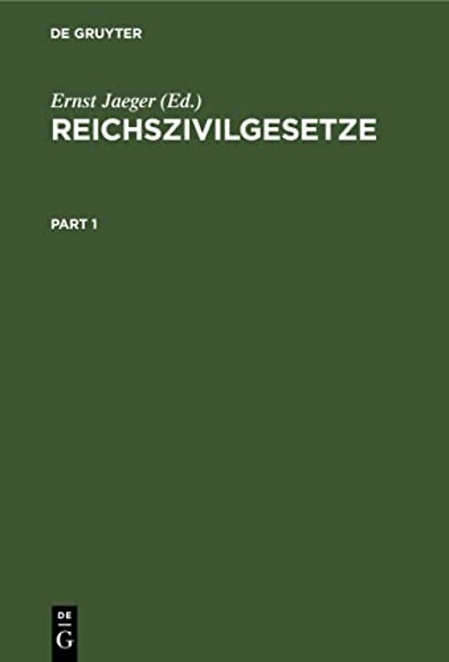 Reichszivilgesetze – Eine Sammlung der wichtigsten Reichsgesetze über Bürgerliches Recht und Rechtspflege. Für die Hochschule und die Praxis mi