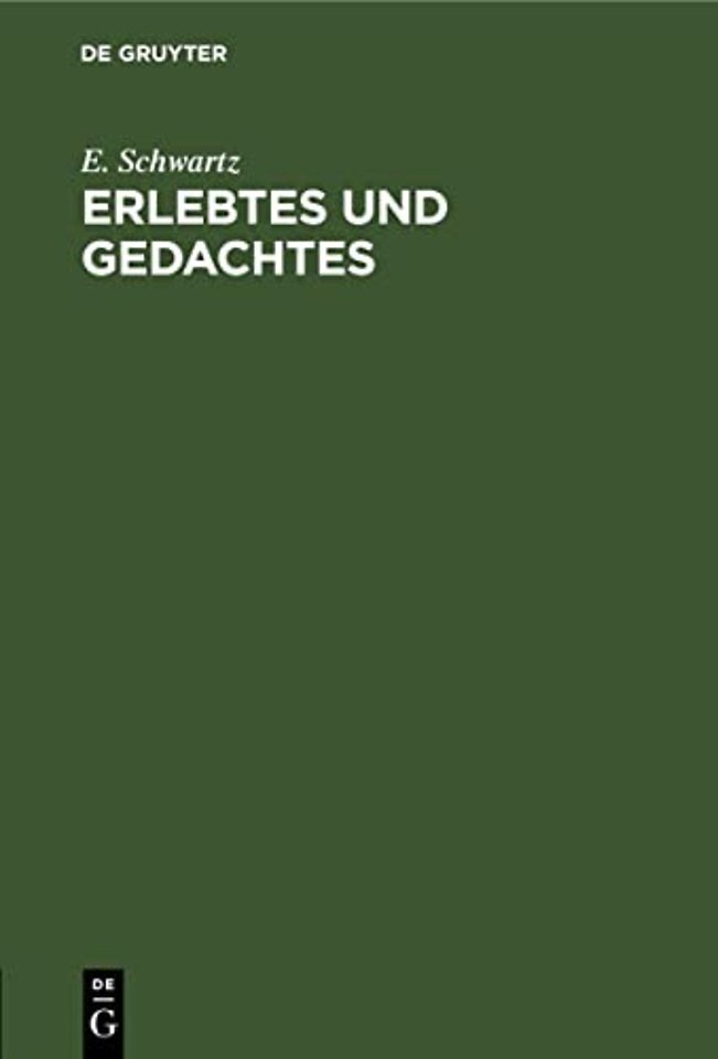 Erlebtes und Gedachtes – Kriegsreden