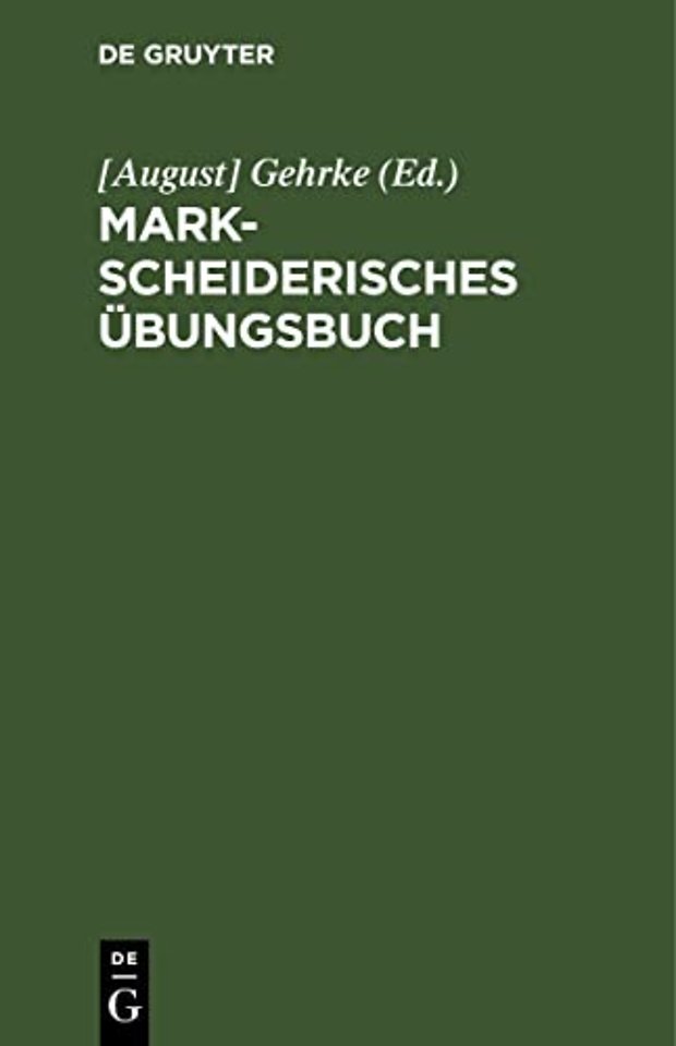 Markscheiderisches Übungsbuch – für Studierende des Bergfaches und für Bergreferendare