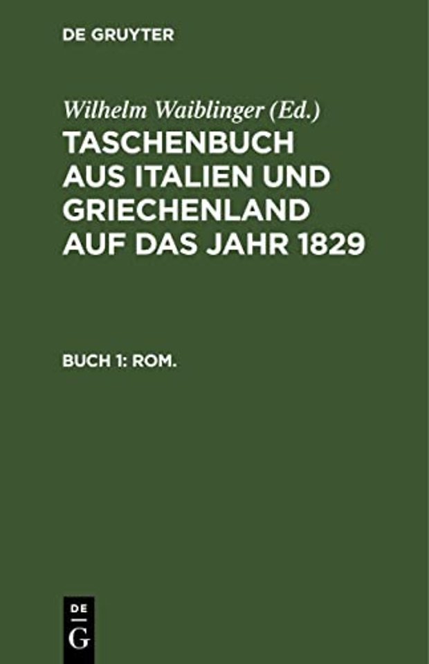 1829 – Buch 1: Rom