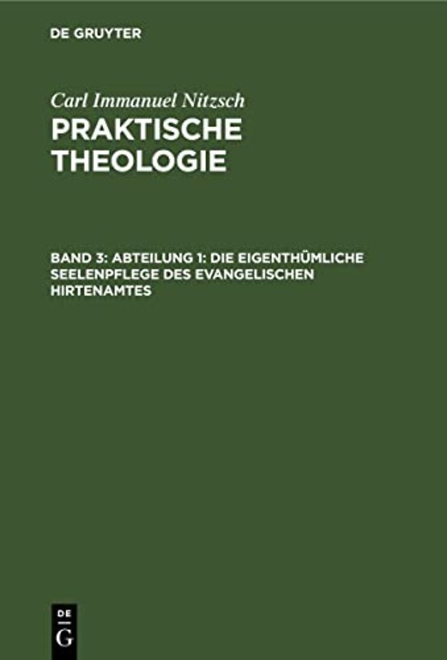 Abteilung 1: Die eigenthümliche Seelenpflege des – Mit Rücksicht auf die innere Mission