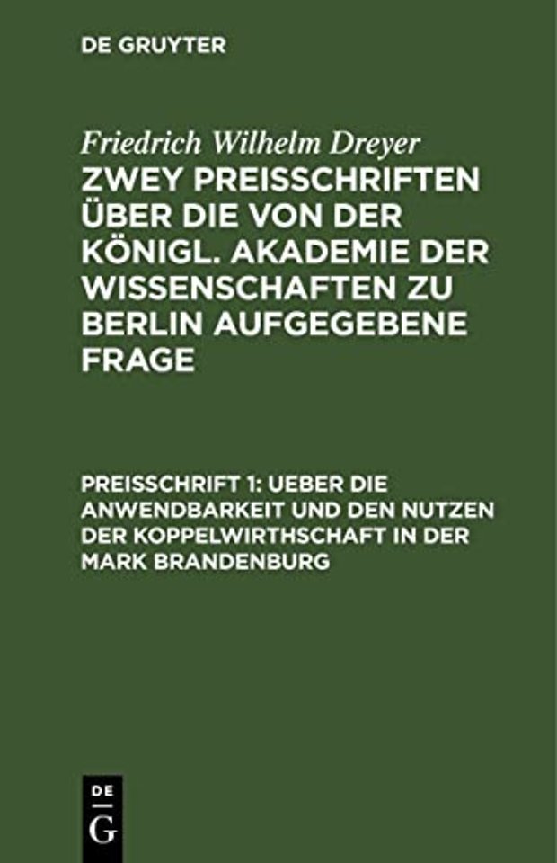 Ueber die Anwendbarkeit und den Nutzen der Koppe – Auf Veranlassung der Königlichen Akademie der Wissenschaften zu Berlin und von derselben gekrönt