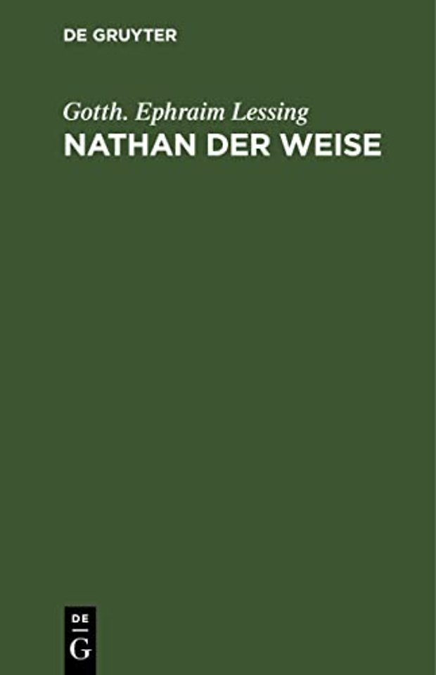 Nathan der Weise – Ein dramatisches Gedicht in 5 Aufzügen