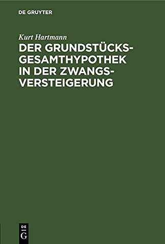 Der Grundstücksgesamthypothek in der Zwangsversteigerung