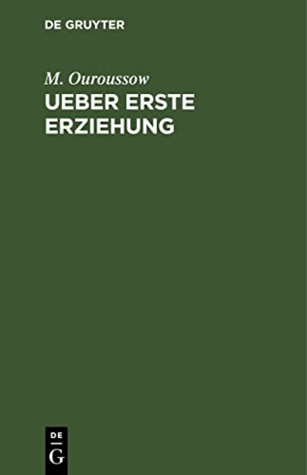 Ueber erste Erziehung