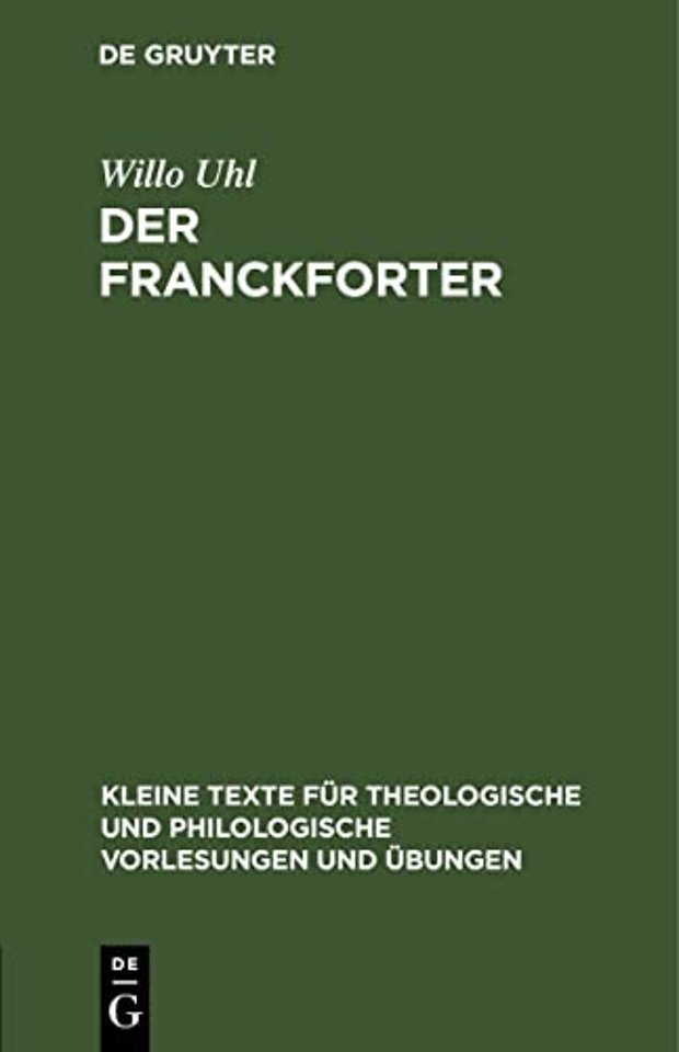 Der Franckforter – ("Eyn deutsch Theologia")
