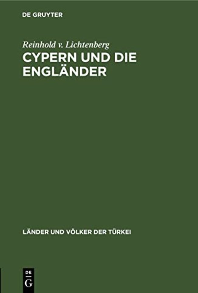 Cypern und die Engländer – Ein Beispiel britischer kolonialer Willkür