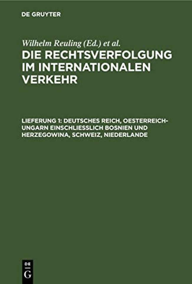 Deutsches Reich, Oesterreich–Ungarn einschliesslich Bosnien und Herzegowina, Schweiz, Niederlande