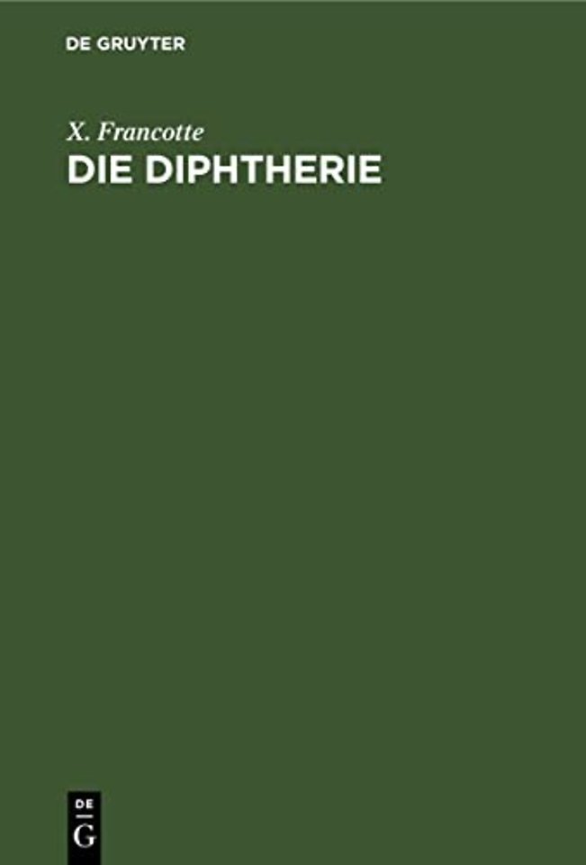 Die Diphtherie