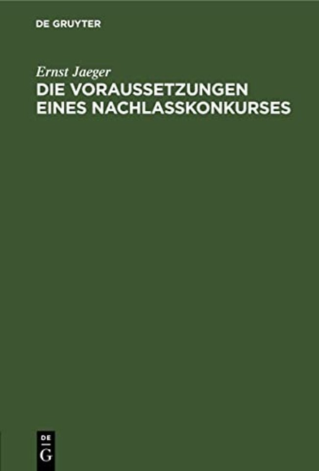 Die Voraussetzungen eines Nachlaβkonkurses
