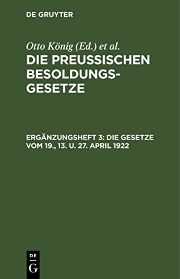 Die Gesetze vom 19., 13. u. 27. April 1922