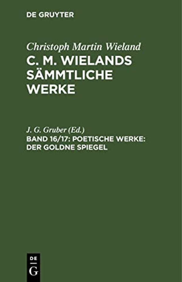 Poetische Werke: Der goldne Spiegel – [2 Teile]
