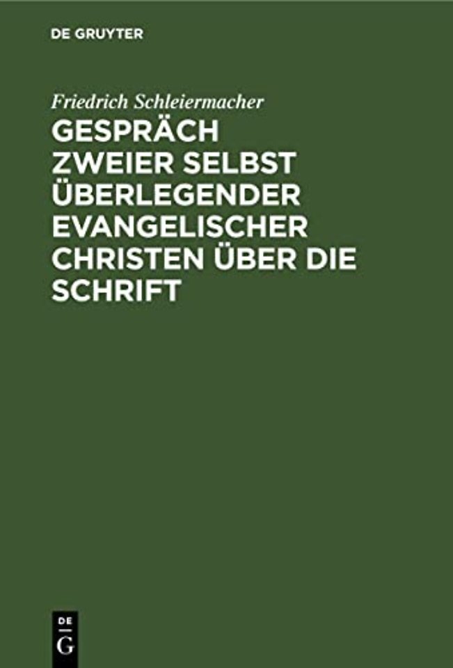 Gespräch zweier selbst überlegender evangelische – Luther in Bezug auf die neue preuβische Agende