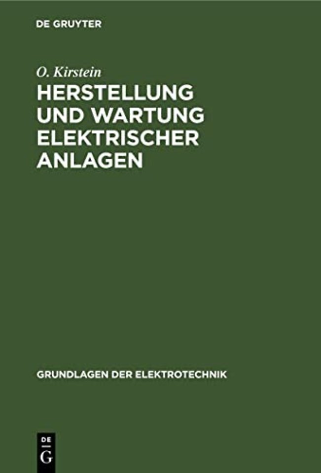 Herstellung und Wartung elektrischer Anlagen