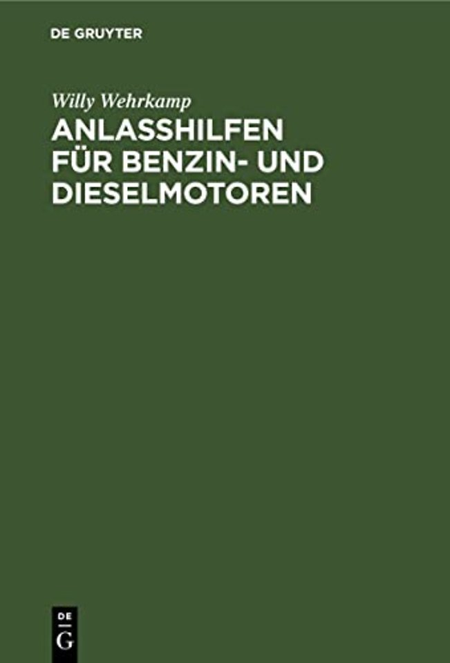 Anlaβhilfen für Benzin– und Dieselmotoren