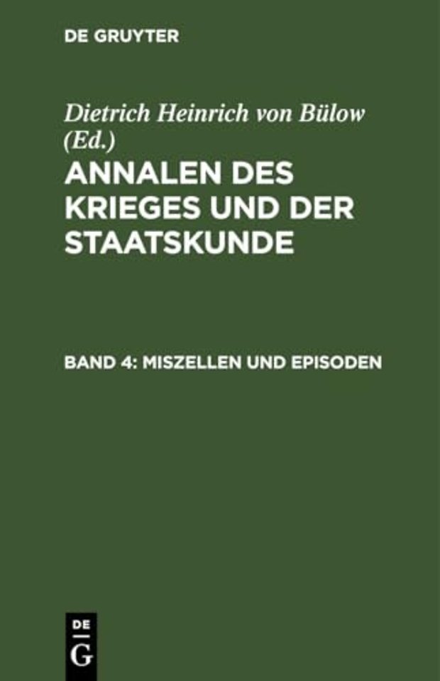 Annalen des Krieges und der Staatskunde. Band 4