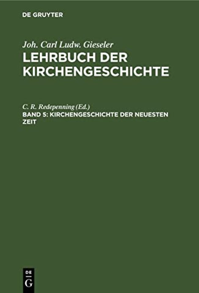 Kirchengeschichte der neuesten Zeit – Von 1814 bis auf die Gegenwart