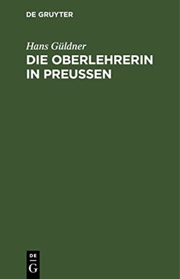 Die Oberlehrerin in Preuβen