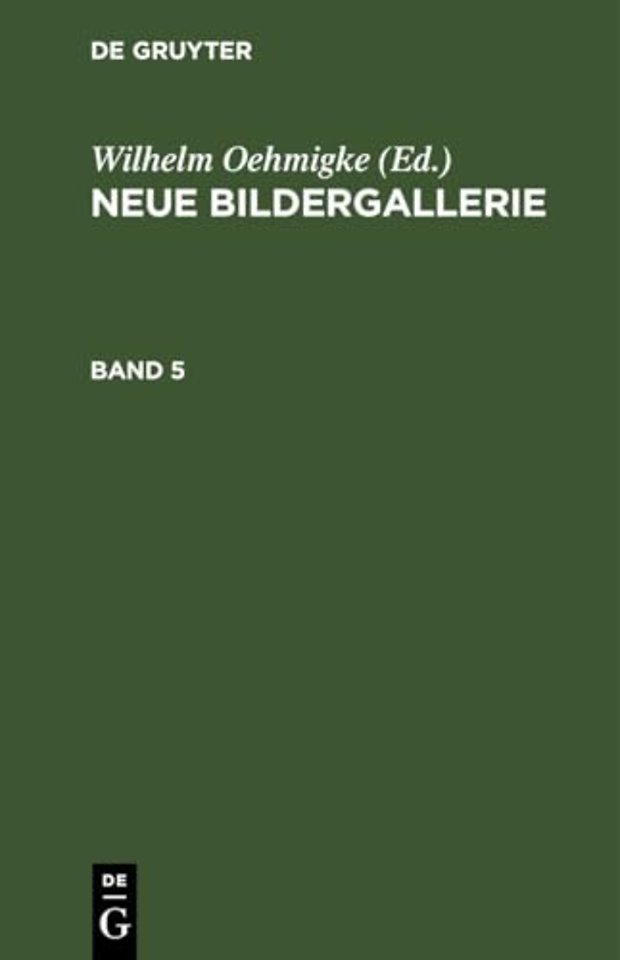 Neue Bildergallerie. Band 5