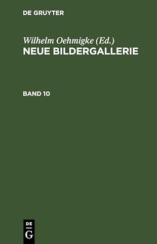 Neue Bildergallerie. Band 10