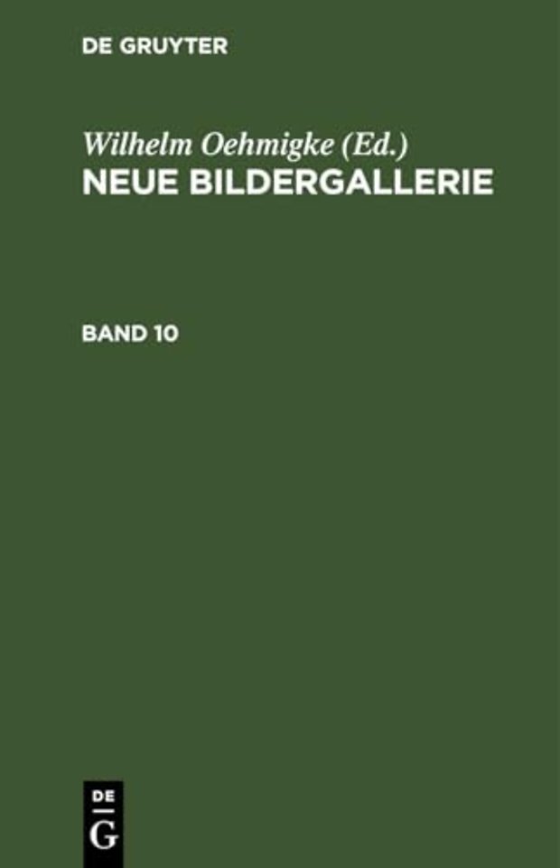 Neue Bildergallerie. Band 10
