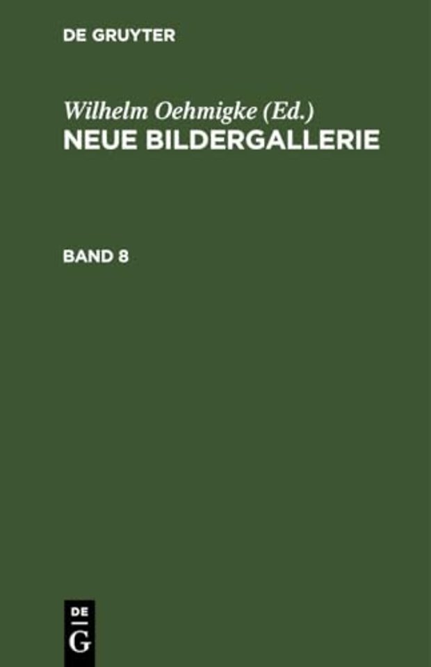 Neue Bildergallerie. Band 8